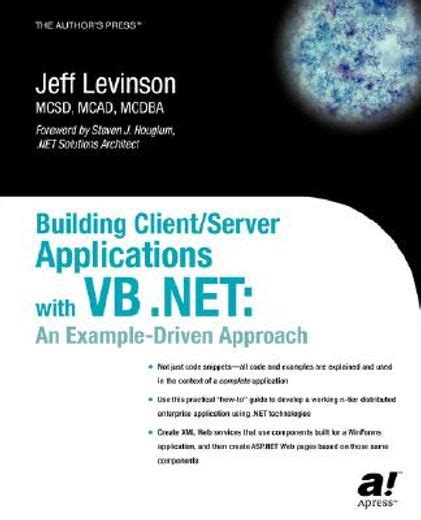 Building Client/Server Applications Under VB .NET An Example-Driven Approach 1st Edition Kindle Editon